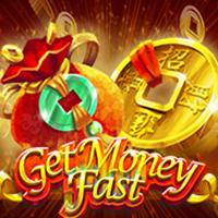 Get Money Fast